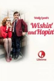 Желая и надеясь (2014) Wishin» and Hopin»