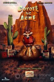 Койот против «Акме» / Coyote v. Acme (2023)