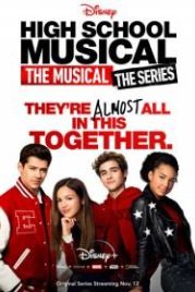 Классный мюзикл: Мюзикл (2019) High School Musical: The Musical - The Series