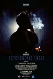 Психогенная фуга (2016) Psychogenic Fugue