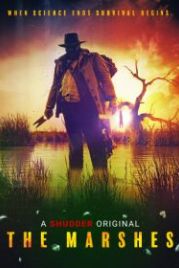 Болота (2018) The Marshes