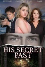 Его тайное прошлое (2016) His Secret Past