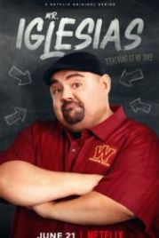 Мистер Иглесиас (2019) Mr. Iglesias
