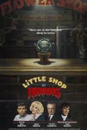Магазинчик ужасов (1986) Little Shop of Horrors