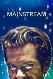 Мейнстрим (2020) Mainstream