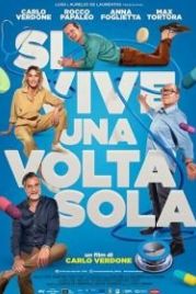 Один раз живём (2021) Si vive una volta sola