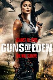 Пушки Эдема (2022) Guns of Eden