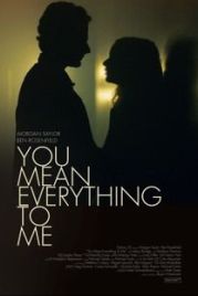 Ты для меня всё (2020) You Mean Everything to Me