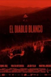 Белый дьявол (2019) El diablo blanco