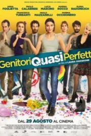 Идеальных родителей не бывает (2019) Genitori quasi perfetti