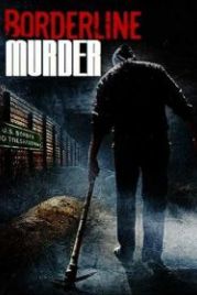 Жертва красоты (2011) Borderline Murder