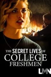 Тайная жизнь первокурсников (2021) The Secret Lives of College Freshmen
