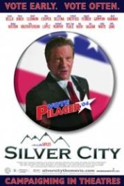 Серебряный город (2004) Silver City