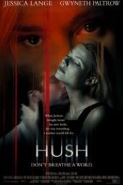 Наследство (1998) Hush