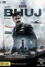 Бхудж: Гордость Индии (2021) Bhuj: The Pride of India
