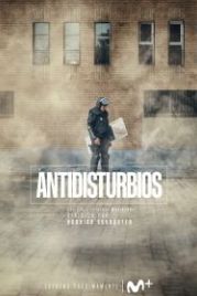 Бунт (2020) Antidisturbios