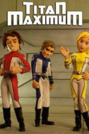 Титан Максимум (2009) Titan Maximum