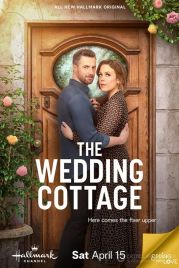 Свадебный коттедж / The Wedding Cottage (2023)