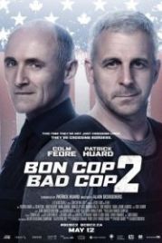 Плохой хороший полицейский 2 (2017) Bon Cop Bad Cop 2