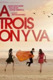 Давайте втроём (2015) À trois on y va