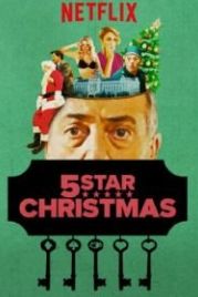 Рождество на 5 звезд (2018) Natale a 5 stelle