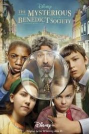 Тайное общество мистера Бенедикта (2021) The Mysterious Benedict Society