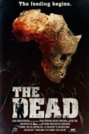 Мертвые (2010) The Dead