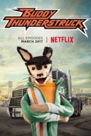 Бадди Громанутый (2017) Buddy Thunderstruck