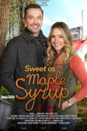 Сладкий, как кленовый сироп (2021) Sweet as Maple Syrup