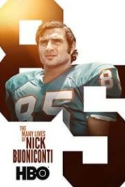 Множество жизней Ника Буониконти (2019) The Many Lives of Nick Buoniconti