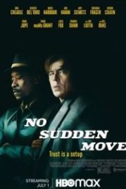 Без резких движений (2021) No Sudden Move