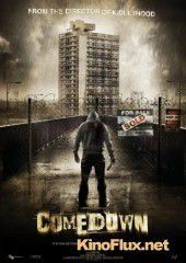 Падение (2012) Comedown