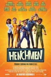 Приспешники (2018) Henchmen