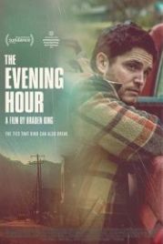 Вечерний час (2020) The Evening Hour