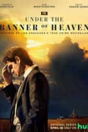 Под знаменем небес (2022) Under the Banner of Heaven