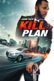 План убийства (2021) Kill Plan