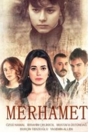 Милосердие (2013) Merhamet