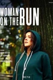 Женщина в бегах (2017) Woman on the Run