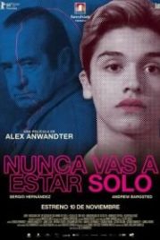 Ты никогда не будешь один (2016) Nunca vas a estar solo