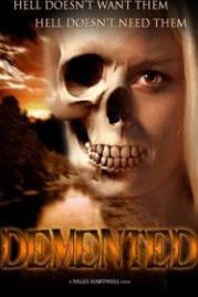 Бесноватые (2021) The Demented