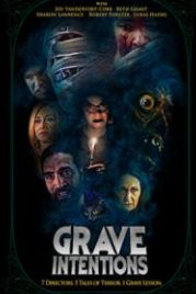 Зловещие намерения (2020) Grave Intentions