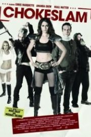 Удушающий приём (2016) Chokeslam