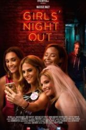 Девичник (2017) Girls Night Out