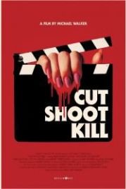 Камера, мотор, убийство (2017) Cut Shoot Kill