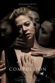 Принуждение (2016) Compulsion