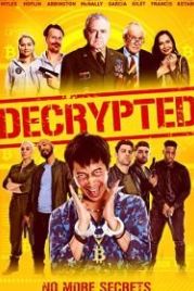 Расшифровано (2021) Decrypted