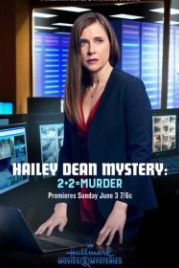 Расследование Хейли Дин: 2 + 2 = убийство (2018) Hailey Dean Mystery: 2 + 2 = Murder
