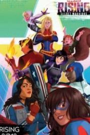 Восход Marvel: Тайные воины (2018) Marvel Rising: Secret Warriors