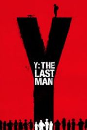 Y. Последний мужчина (2021) Y: The Last Man