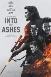 Обратиться в пепел (2019) Into the Ashes